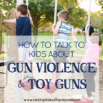 gun violence and toy guns