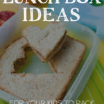 lunch box ideas