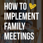 family meetings
