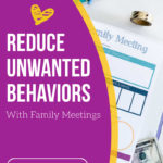 reducing behaviors with family meetings