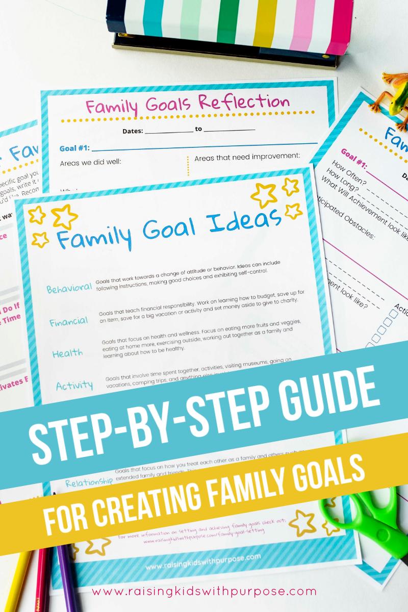 Create Family Goals to Create a Strong Connection (Includes Free Family