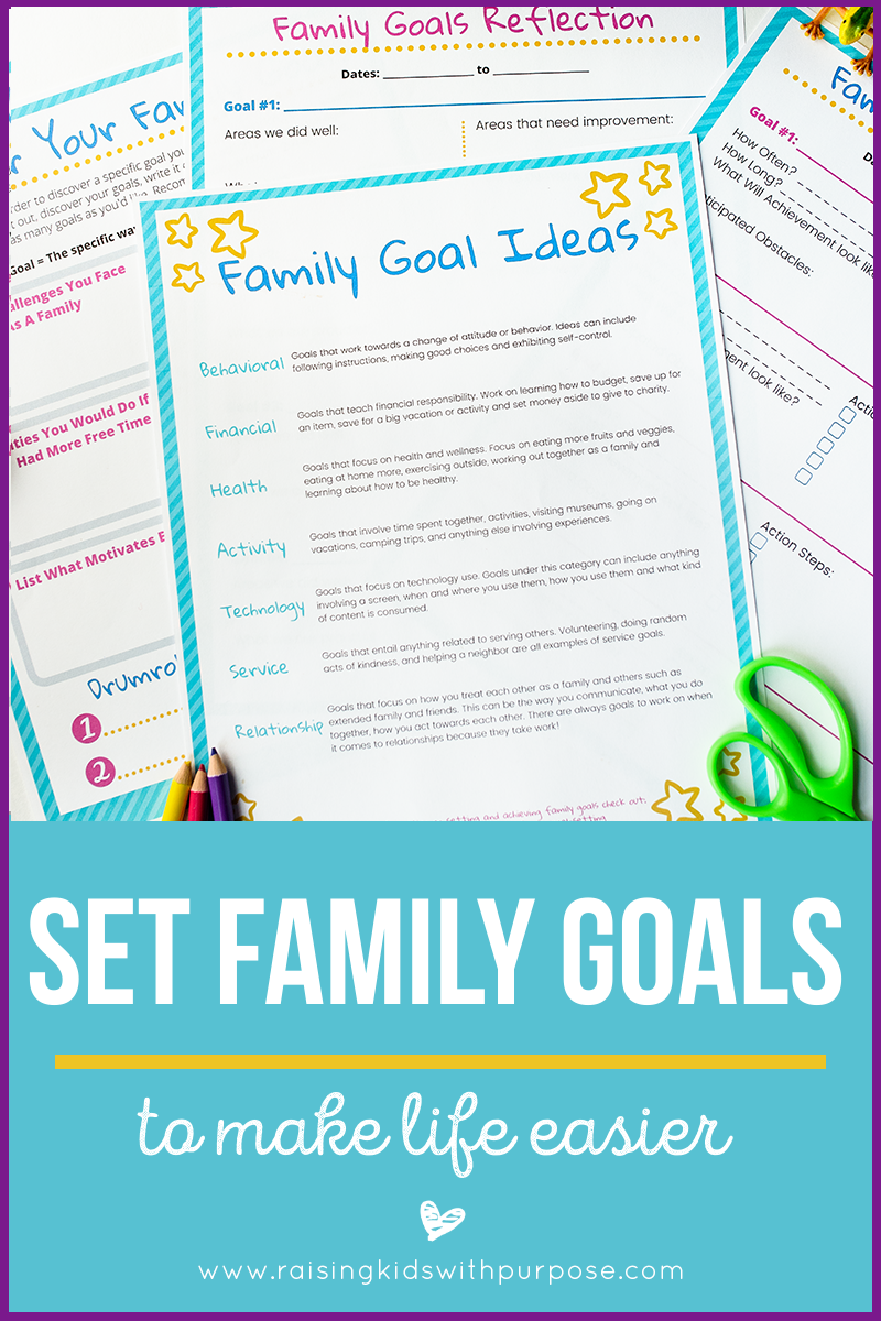 Create Family Goals to Create a Strong Connection (Includes Free Family