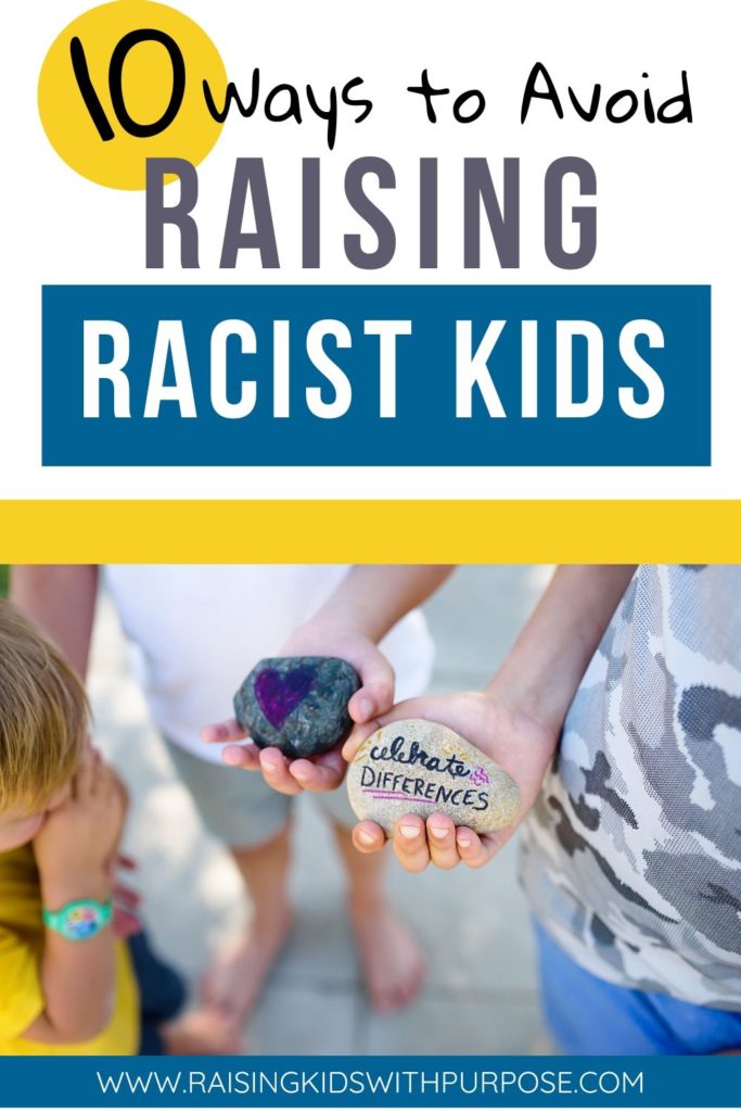 avoid raising racist kids