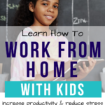 working at home with kids