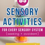 85+ sensory activities for kids