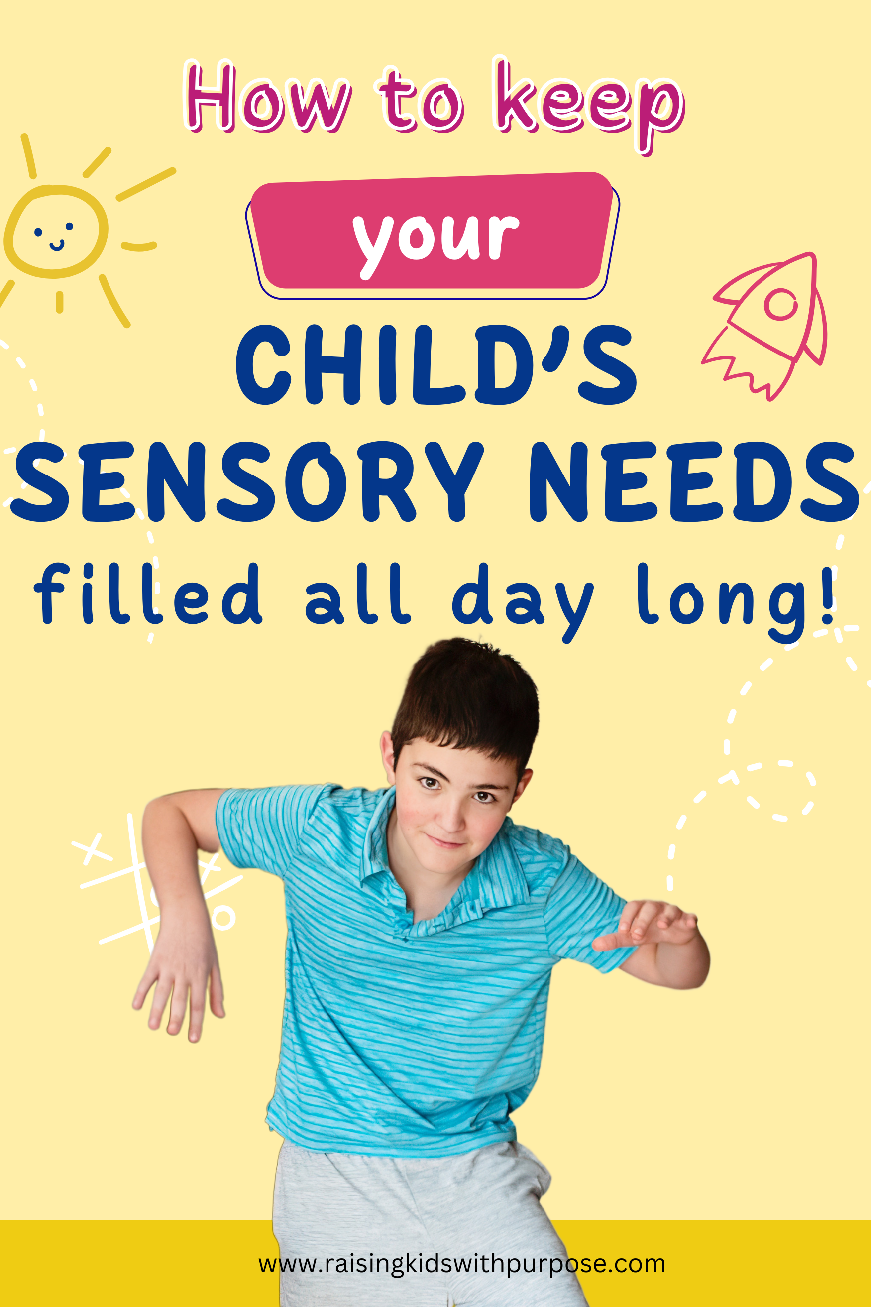 How to Fill Your Child’s Sensory Needs To Reduce Big Behaviors ...