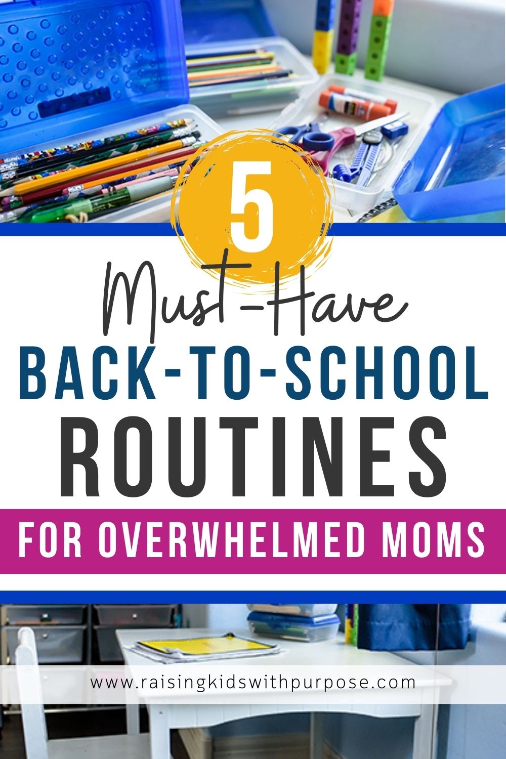 5 MUST-HAVE Back-to-School Routines for Overwhelmed Moms